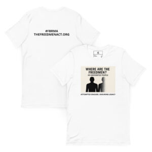 Where Are the Freedmen? T-Shirt